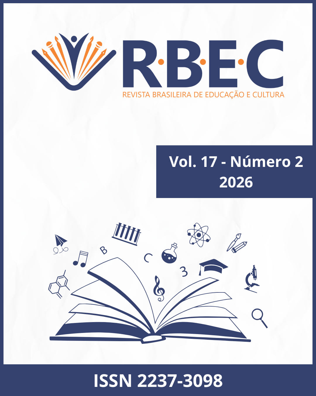 					Visualizar 2026: Revista Brasileira de Educação e Cultura | Vol. 17 | Número 2
				